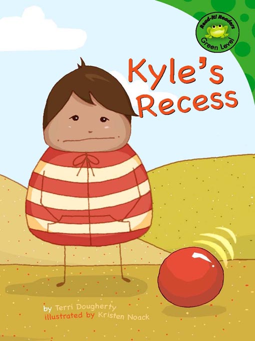 Title details for Kyle's Recess by Terri Dougherty - Available